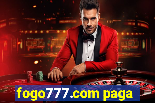 fogo777.com paga